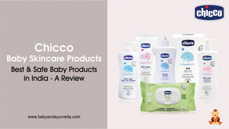 Chicco-Baby-Skincare-Products-Best-&-Safe-Baby-Products-in-India-A-Review -A